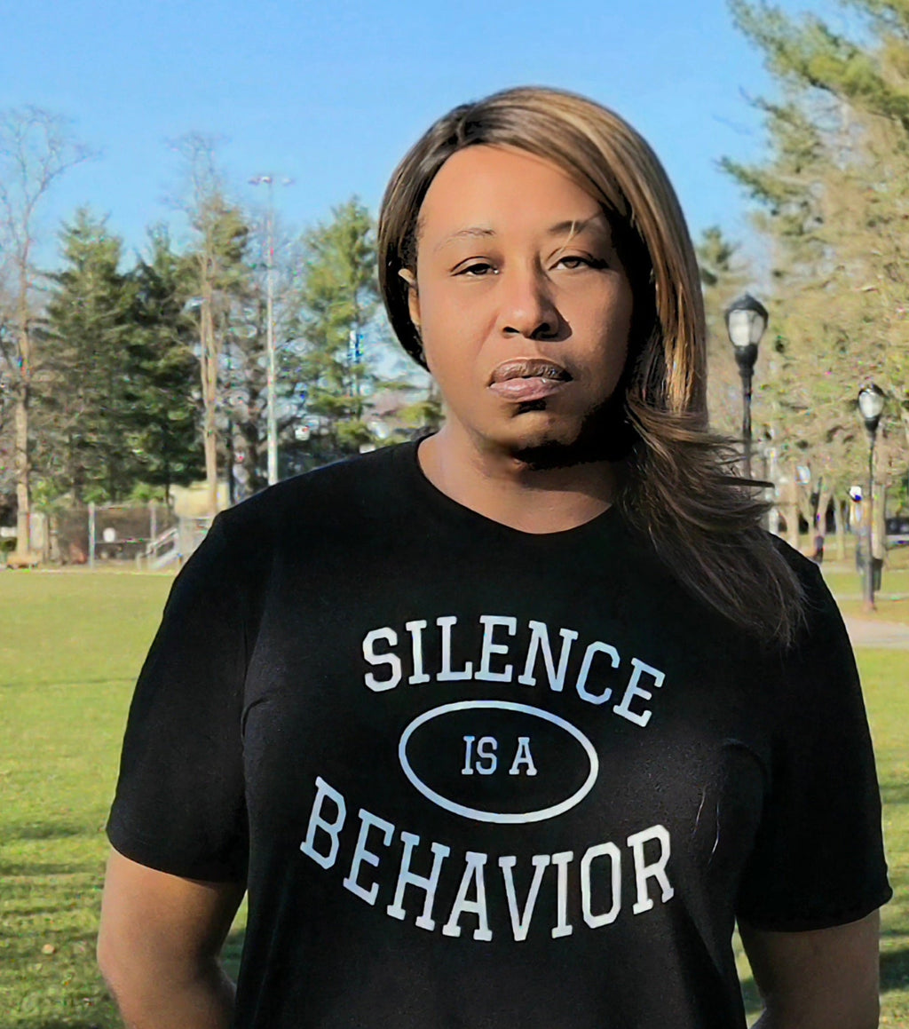 Silence is a Behavior Tee